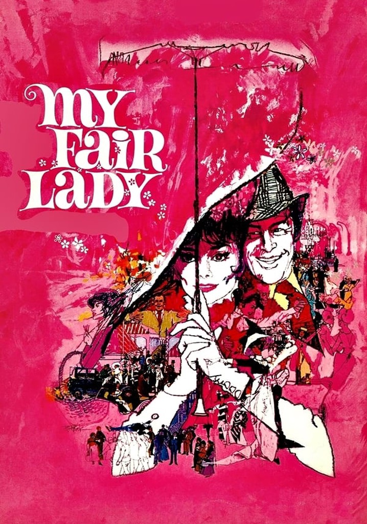 My Fair Lady streaming where to watch movie online?
